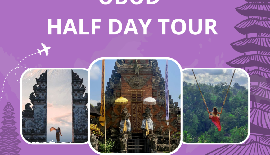 Ubud Half Day Tour