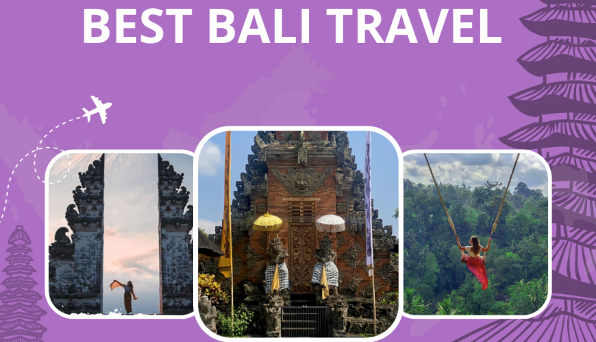 Best Bali Travel