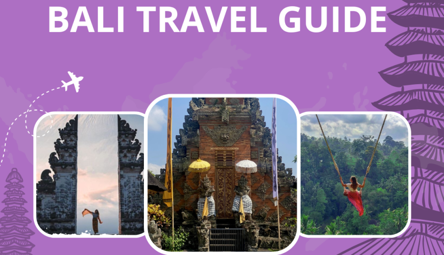Bali Travel Guide